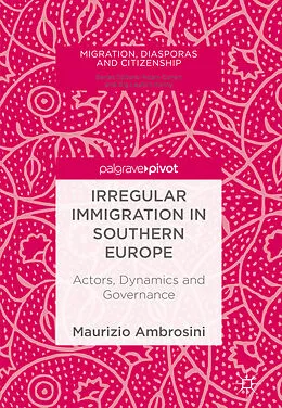 E-Book (pdf) Irregular Immigration in Southern Europe von Maurizio Ambrosini