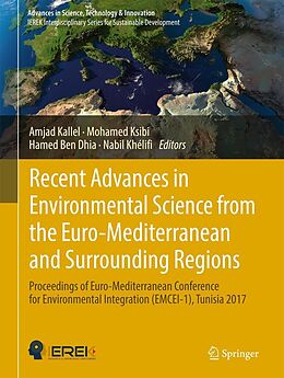 E-Book (pdf) Recent Advances in Environmental Science from the Euro-Mediterranean and Surrounding Regions von 