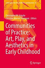eBook (pdf) Communities of Practice: Art, Play, and Aesthetics in Early Childhood de 