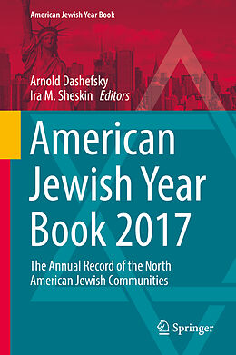 Livre Relié American Jewish Year Book 2017 de 