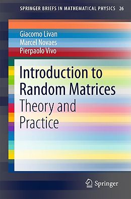 E-Book (pdf) Introduction to Random Matrices von Giacomo Livan, Marcel Novaes, Pierpaolo Vivo