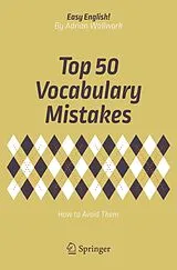 Kartonierter Einband Top 50 Vocabulary Mistakes von Adrian Wallwork