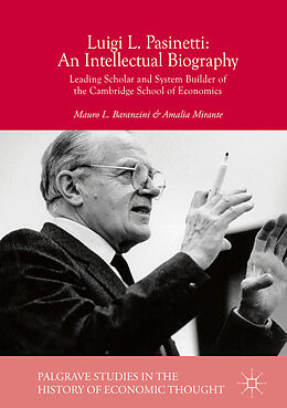 Fester Einband Luigi L. Pasinetti: An Intellectual Biography von Amalia Mirante, Mauro L. Baranzini