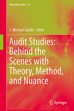 Livre Relié Audit Studies: Behind the Scenes with Theory, Method, and Nuance de 