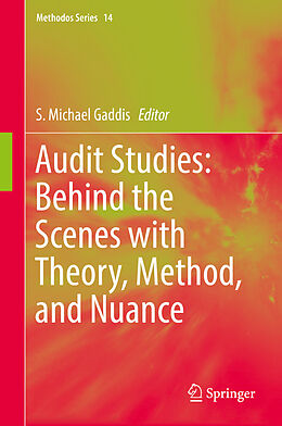 eBook (pdf) Audit Studies: Behind the Scenes with Theory, Method, and Nuance de 