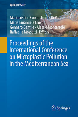 Fester Einband Proceedings of the International Conference on Microplastic Pollution in the Mediterranean Sea von 