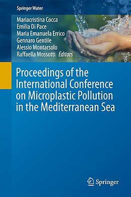 E-Book (pdf) Proceedings of the International Conference on Microplastic Pollution in the Mediterranean Sea von 