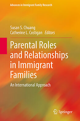 Livre Relié Parental Roles and Relationships in Immigrant Families de 