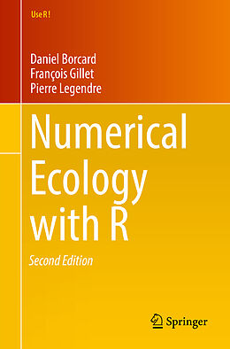 Kartonierter Einband Numerical Ecology with R von Daniel Borcard, Pierre Legendre, François Gillet