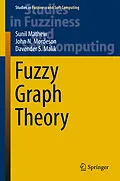 E-Book (pdf) Fuzzy Graph Theory von Sunil Mathew, John N. Mordeson, Davender S. Malik
