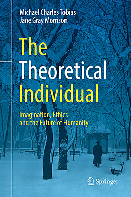 Livre Relié The Theoretical Individual de Jane Gray Morrison, Michael Charles Tobias