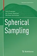 E-Book (pdf) Spherical Sampling von Willi Freeden, M. Zuhair Nashed, Michael Schreiner