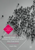 E-Book (pdf) Bernard Shaw's Fiction, Material Psychology, and Affect von Stephen Watt