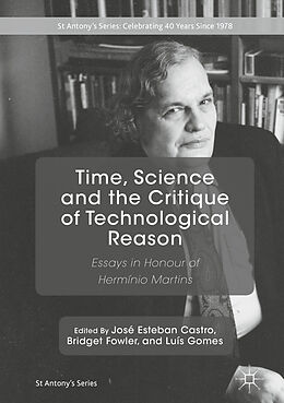 Livre Relié Time, Science and the Critique of Technological Reason de 