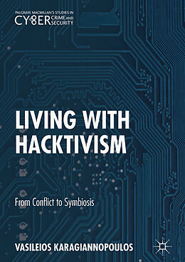 Livre Relié Living With Hacktivism de Vasileios Karagiannopoulos