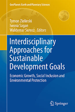 Fester Einband Interdisciplinary Approaches for Sustainable Development Goals von 