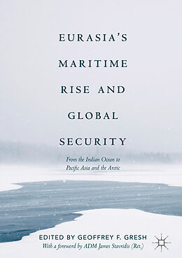 eBook (pdf) Eurasia's Maritime Rise and Global Security de 