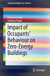 Couverture cartonnée Impact of Occupants' Behaviour on Zero-Energy Buildings de Francesca Stazi, Federica Naspi