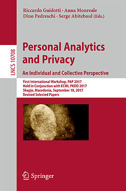 Kartonierter Einband Personal Analytics and Privacy. An Individual and Collective Perspective von 