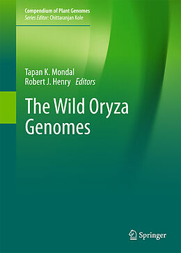 Fester Einband The Wild Oryza Genomes von 