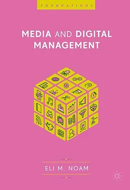 E-Book (pdf) Media and Digital Management von Eli M. Noam