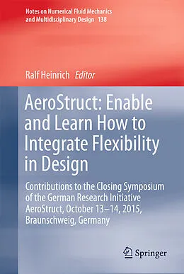 E-Book (pdf) AeroStruct: Enable and Learn How to Integrate Flexibility in Design von 
