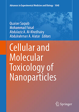 Fester Einband Cellular and Molecular Toxicology of Nanoparticles von 