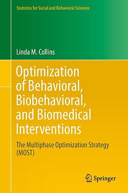 eBook (pdf) Optimization of Behavioral, Biobehavioral, and Biomedical Interventions de Linda M. Collins