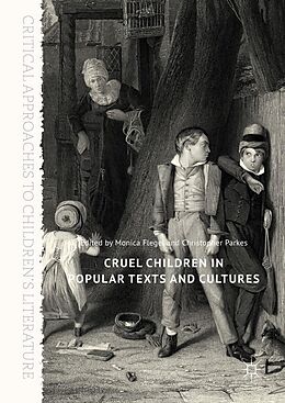 E-Book (pdf) Cruel Children in Popular Texts and Cultures von 