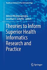 eBook (pdf) Theories to Inform Superior Health Informatics Research and Practice de 