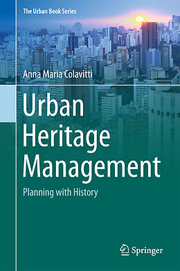 Livre Relié Urban Heritage Management de Anna Maria Colavitti