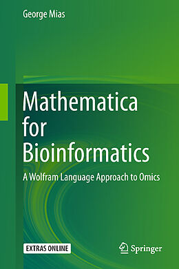 Fester Einband Mathematica for Bioinformatics von George Mias