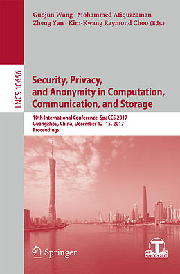 Kartonierter Einband Security, Privacy, and Anonymity in Computation, Communication, and Storage von 
