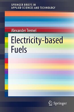 E-Book (pdf) Electricity-based Fuels von Alexander Tremel