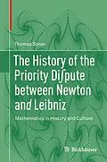 E-Book (pdf) The History of the Priority Di pute between Newton and Leibniz von Thomas Sonar