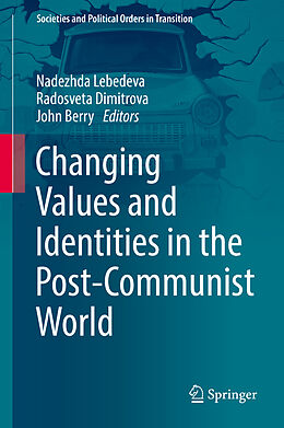 Livre Relié Changing Values and Identities in the Post-Communist World de 