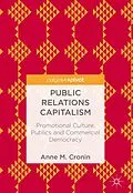 E-Book (pdf) Public Relations Capitalism von Anne M. Cronin