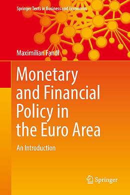 Livre Relié Monetary and Financial Policy in the Euro Area de Maximilian Fandl