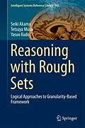 E-Book (pdf) Reasoning with Rough Sets von Seiki Akama, Tetsuya Murai, Yasuo Kudo