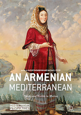 Livre Relié An Armenian Mediterranean de 