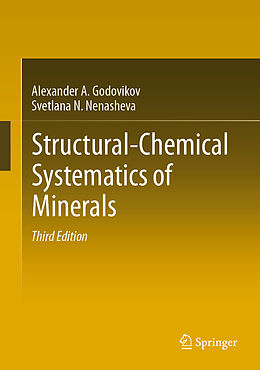 Livre Relié Structural-Chemical Systematics of Minerals de Svetlana N. Nenasheva, Alexander A. Godovikov