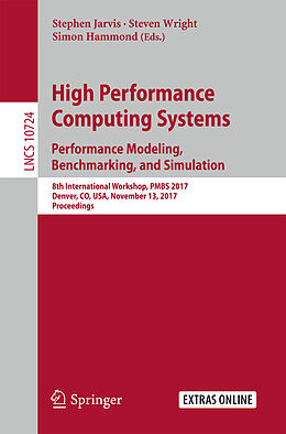 Kartonierter Einband High Performance Computing Systems. Performance Modeling, Benchmarking, and Simulation von 