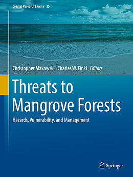 Fester Einband Threats to Mangrove Forests von 