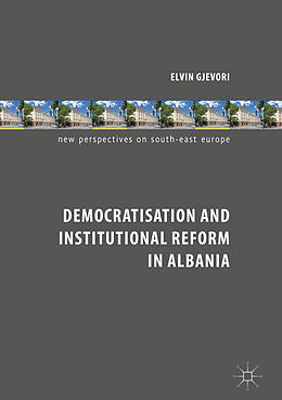 Livre Relié Democratisation and Institutional Reform in Albania de Elvin Gjevori