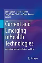 eBook (pdf) Current and Emerging mHealth Technologies de 