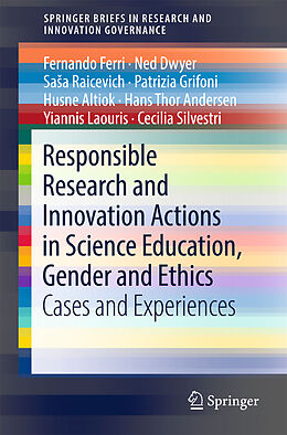 Couverture cartonnée Responsible Research and Innovation Actions in Science Education, Gender and Ethics de Yiannis Laouris, Hans Thor Andersen, Husne Altiok