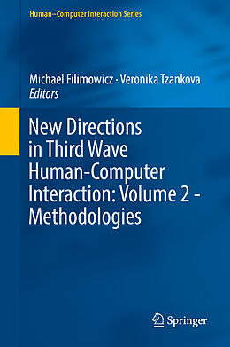 Livre Relié New Directions in Third Wave Human-Computer Interaction: Volume 2 - Methodologies de 