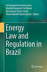 eBook (pdf) Energy Law and Regulation in Brazil de 