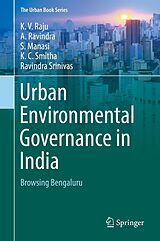 E-Book (pdf) Urban Environmental Governance in India von K. V. Raju, A. Ravindra, S. Manasi