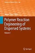 E-Book (pdf) Polymer Reaction Engineering of Dispersed Systems von